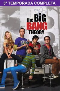 Big Bang: A Teoria: 3 Temporada