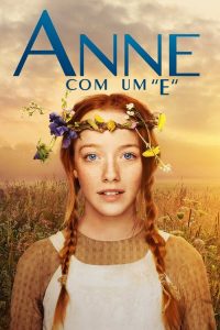 Anne with an E: 1 Temporada