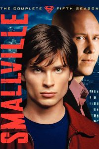 Smallville: As Aventuras do Superboy: 5 Temporada