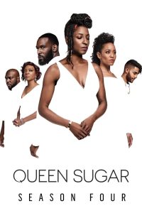 Queen Sugar: 4 Temporada