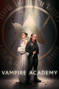 Vampire Academy: 1 Temporada