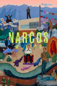 Narcos: México: 3 Temporada